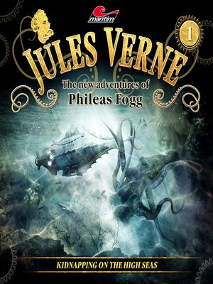 cover image of Jules Verne, the new adventures of Phileas Fogg, Episode 1